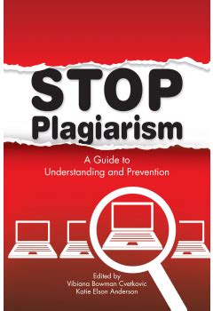 Stop Plagiarism: A Guide to Understanding and Prevention | ALA Store