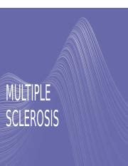 multiple sclerosis .pptx - MULTIPLE SCLEROSIS PATHOPHYSIOLOGY ...