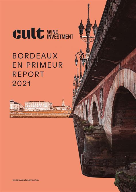 Bordeaux En Primeur 2021 Report | Cult Wine Investment