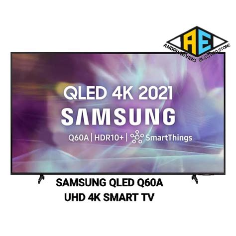 Jual Samsung 65q60a Qled 4k Smart Tv 2021 65inch 65q60 Q60a Shopee