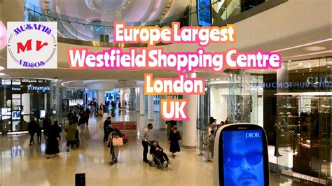 Walking In Europe Largest Westfield Shopping Centre London England