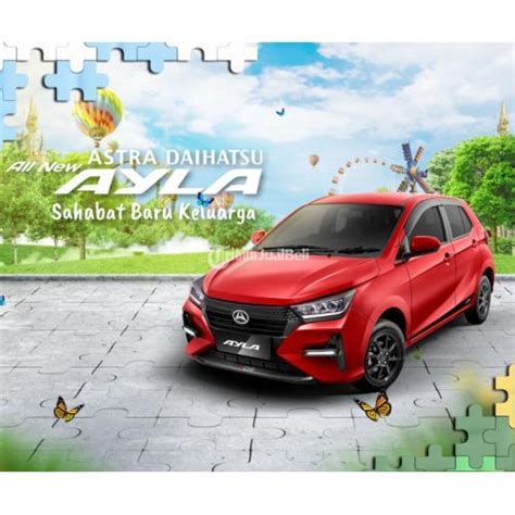 Mobil All New Daihatsu Ayla 2023 Promo DP Murah Terbatas DKI Jakarta Di