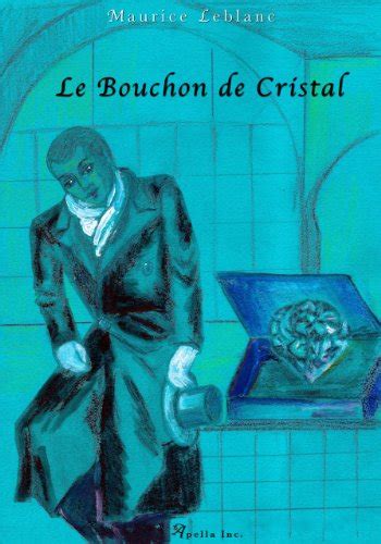 Amazon Ars Ne Lupin Le Bouchon De Cristal French Edition Ebook