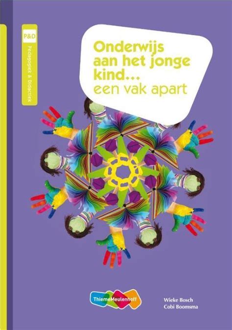 Onderwijs Aan Het Jonge Kind 9789006955255 Boeken