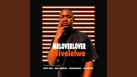 Nivelelwe Feat Kevi Kev Rea Wnta Readasoul Kilobyte Youtube