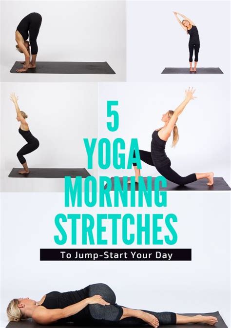 5 Yoga Morning Stretches To Jump Start Your Day With Images Morning Yoga Yoga For Beginners