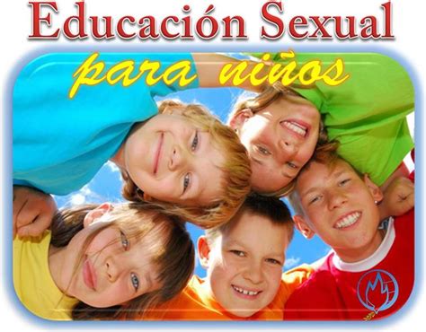 EDUCACIÓN SEXUAL PARA NIÑOS II C C Hay Paz con Dios