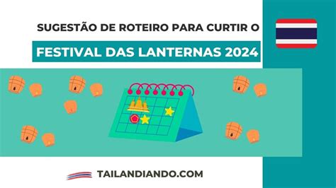 O que saber sobre o Festival das Lanternas na Tailândia