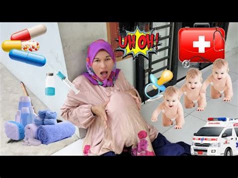 Drama Lucu Mendadak Sakit Perut Ibu Hamil Melahirkan Kembar 3 YouTube