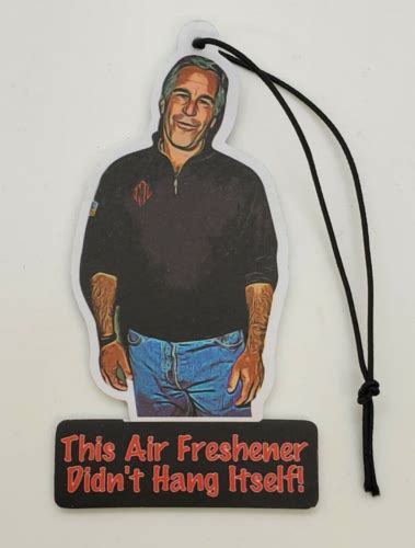 Jeffrey Epstein Car Truck Auto Air Freshener Double Sided Dark Ice