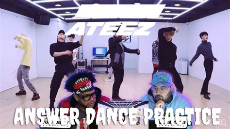 Ateez Answer Dance Practice Reaction Youtube