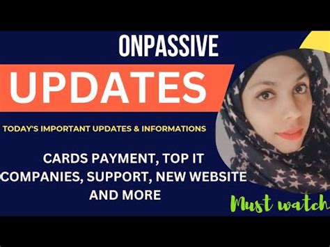 ONPASSIVE TODAY S UPDATES CARD PAYMENT SUPPORT TOP IT COMPANIES