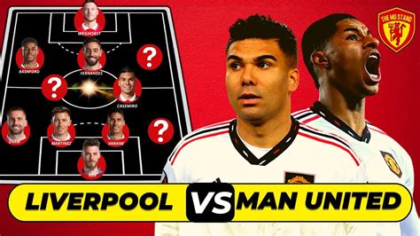 Martial OUT Sancho Weghorst IN Liverpool Vs Man United Tactical