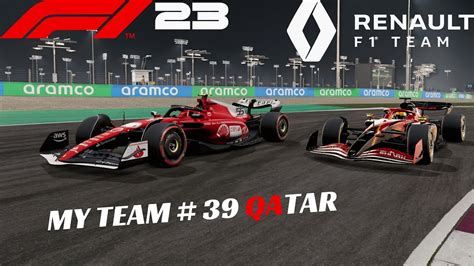 F1 23 My Team Full Race Türkçe Bölüm 39 Qatar GP Sonunda Kendimize