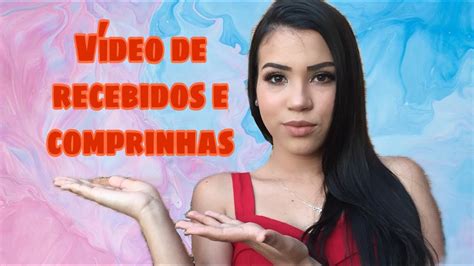 Comprinhas E Recebidos Youtube