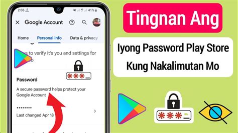 Paano Makita Ang Iyong Password Sa Play Store Kung Nakalimutan Mo Ito