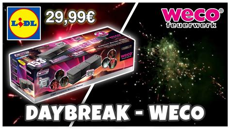 Daybreak Von Weco Bei Lidl NEUHEIT 2023 30 Verbund Pyro TV