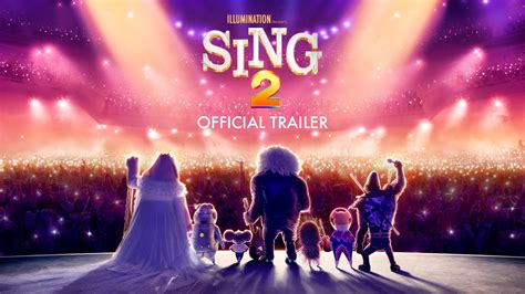 Sing 2 on Twitter: "@lili_h01 We’re back with a brand new trailer for #Sing2! ⭐️🎤 Get tickets to ...