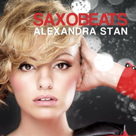 Alexandra Stan – Mr. Saxobeat Lyrics | Genius Lyrics