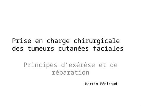 PPT Prise en charge chirurgicale des tumeurs cutanées faciales