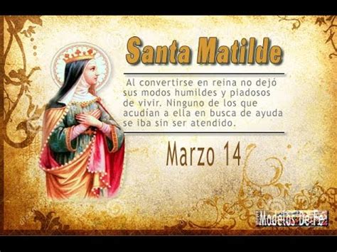 Santa Matilde 14 De Marzo YouTube