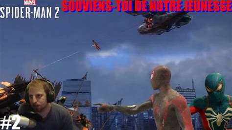 SOUVIENS TOI DE NOTRE JEUNESSE Marvel S Spider Man 2 2 YouTube