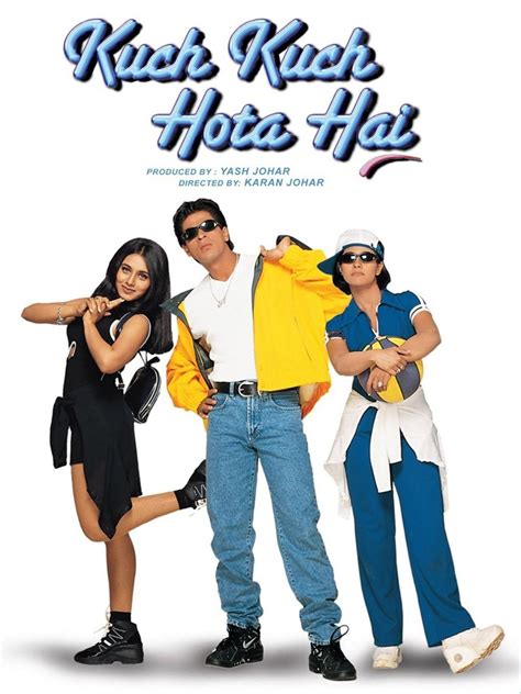 Kuch Kuch Hota Hai Pictures Rotten Tomatoes