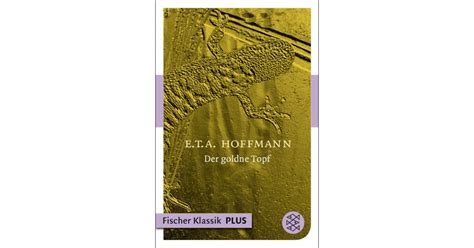 Der Goldne Topf E T A Hoffmann S Fischer Verlage