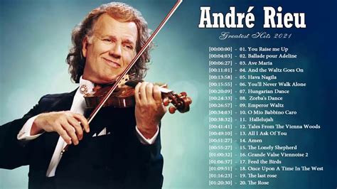 Best Of André Rieu André Rieu Greatest Hits 2021 André Rieu