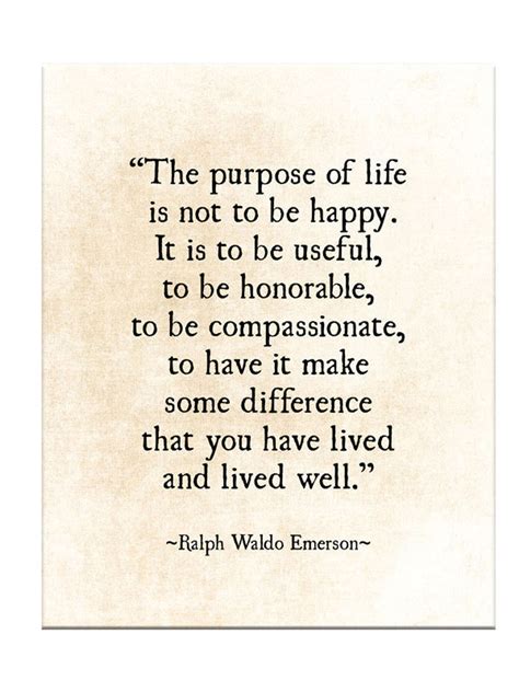 Ralph Waldo Emerson Quote Print Purpose Of Life Quote Print