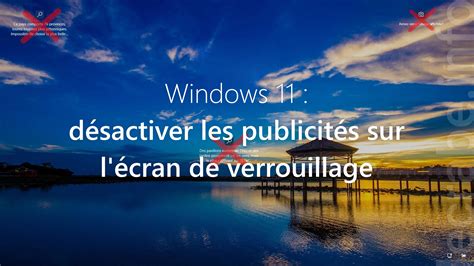 Windows D Sactiver Les Publicit S Sur L Cran De Verrouillage Le