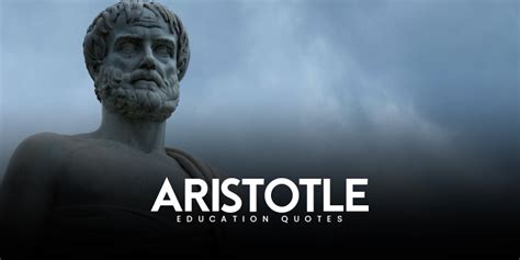 10 aristotle education quotes - Live Online Radio Blog