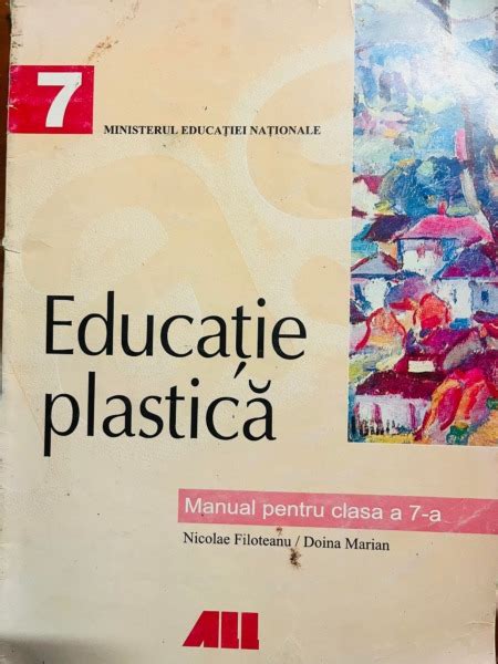 Educatie Plastica Manual Pentru Clasa A 7 A Anticariatul Online