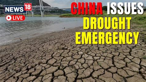 China Drought 2022 China Drought Alert China Climate China Heat