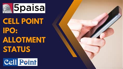 Cell Point IPO How To Check Allotment Status 5paisa