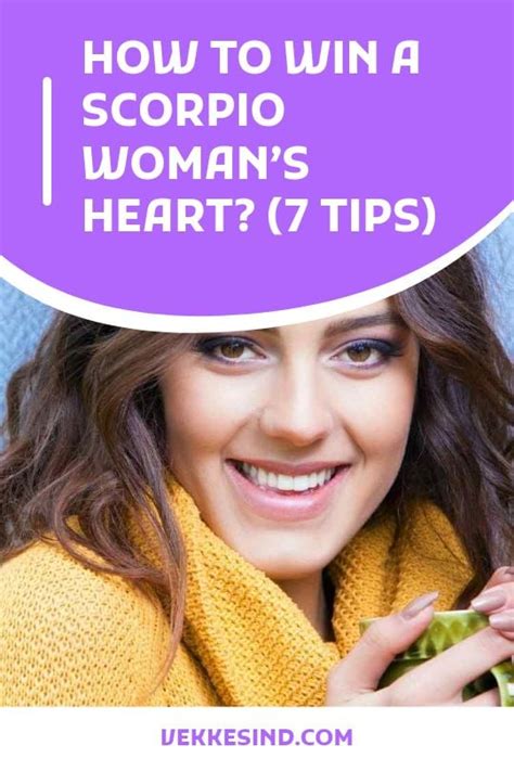 How To Win A Scorpio Womans Heart 7 Tips Vekke Sind