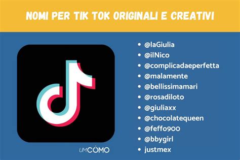 Nomi Per Tik Tok Originali E Creativi Lelenco Più Originale