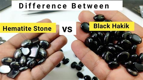 Difference Between Black Hakik Agate Stone And Hematite Stone YouTube