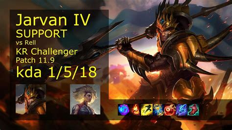 Jarvan IV Support Vs Rell KR Challenger 1 5 18 Patch 11 9 Gameplay