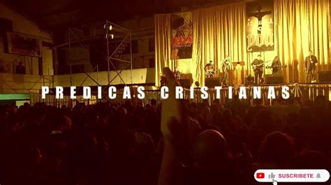 Predicas Cristianas Pastor Hernan Alberto Cortes Youtube