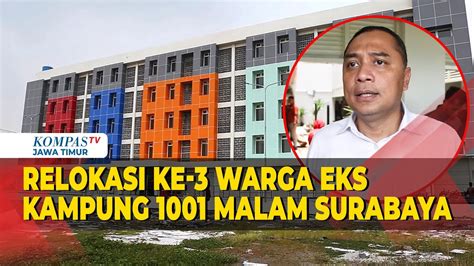 Ratusan Warga Eks Kampung Malam Surabaya Direlokasi Dan Diberi