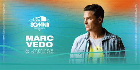 Português Marc Vedo estreia se a 9 de julho no RFM SOMNII RFM SOMNII