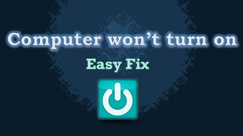 Computer Won T Turn On Easy Fix YouTube