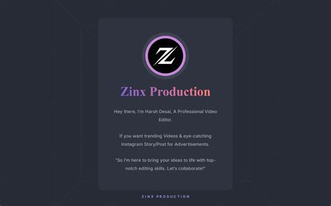 Zinx Production