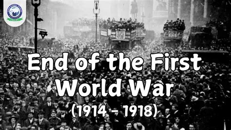 The Armistice Of November The End Of World War I Khan