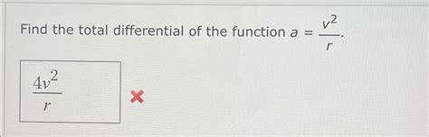 Solved Find The Total Differential Of The Function A V R Chegg