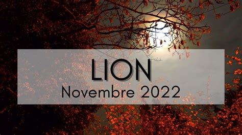 Lion Novembre 2022 Le Jugement La Foudre Qui S Abat Ayez