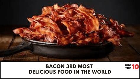 Top 10 Most Delicious Food In The World