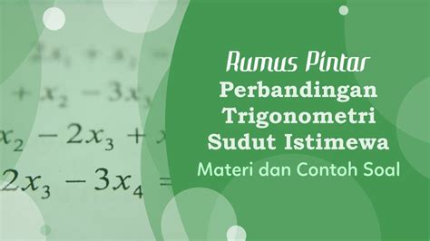 Detail Contoh Soal Perbandingan Trigonometri Sudut Istimewa Koleksi Nomer 24