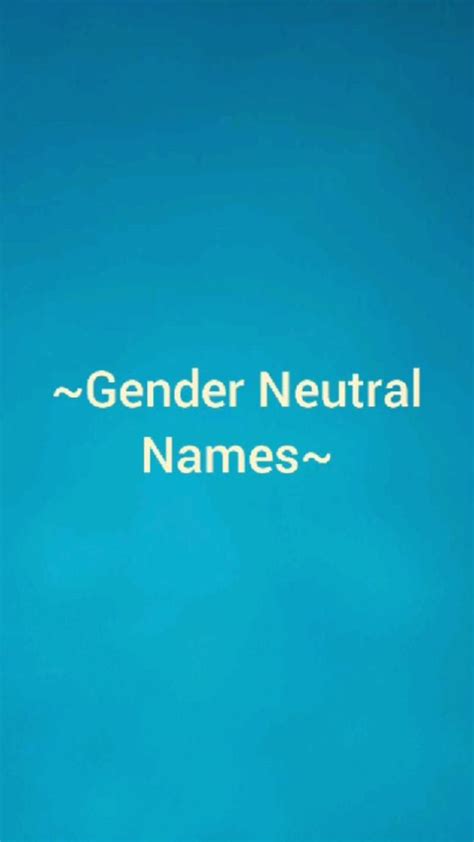 Gender Neutral Names Might Add Part 2 Gender Neutral Names Gender Neutral Names